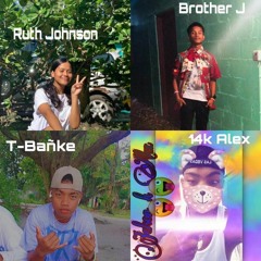 Na Ij- T-Bañke x Brother J x Ruth Johnson x 14k Alex