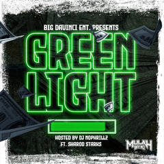 Green Light (feat. Dj NoPhrillz and Sharod Starks) [Clean]
