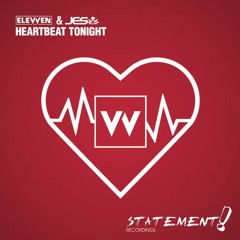 Elevven & Jes - Heartbeat Tonight (Crav3 Remix)