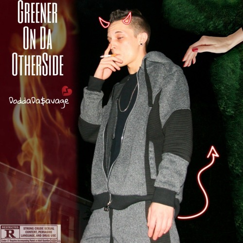 DoddaDaSavage X Greener On Da OtherSide (Official Audio)