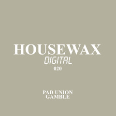 Pad Union - Gamble (Snippet)