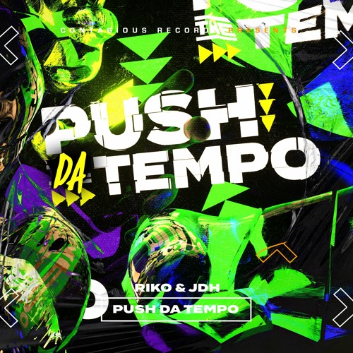 Riko & JDH - Push Da Tempo (OUT NOW)