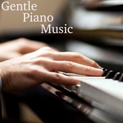 Gentle Piano Music
