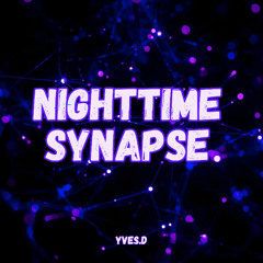 Yves.D - Nighttime Synapse