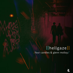 Four Candles & Glenn Molloy - Hellgaze [Keep Thinking]