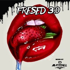 FRESED 3.0 🍓🍓🍓
