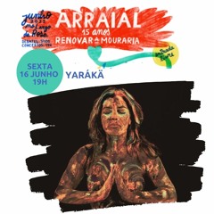 YARÁKÄ - Arraial Renovar A Mouraria 2023 #10