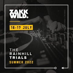 DJ Zakk Wild - Rainhill Trials July 2022