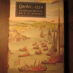 [Access] [EBOOK EPUB KINDLE PDF] Quebec 1759, the Siege and the Battle, (British Batt