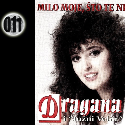 Milo Moje (Dragana Mirković)