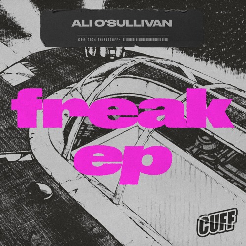 CUFF311 - Ali O'Sullivan - Mid Range (Original Mix) [CUFF]