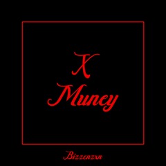 Bizzenzxn - X Muney