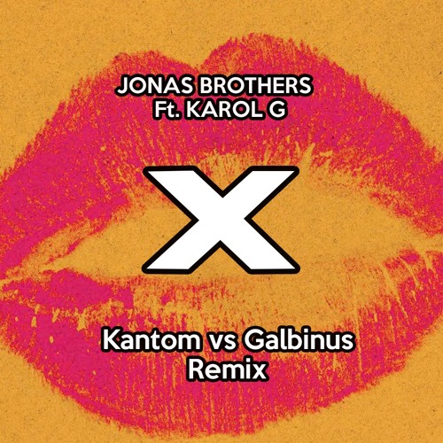 X (KanTom Vs Galbinus Remix)