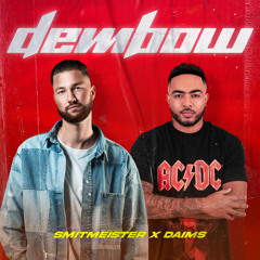 Smitmeister x Daims - DEMBOW [HIT BUY FOR FREE DOWNLOAD]