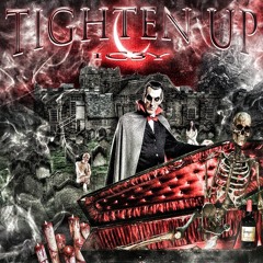 tighten up (le vieux)