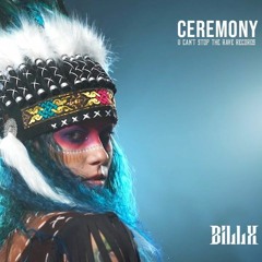Billx - Ceremony (Full Track)