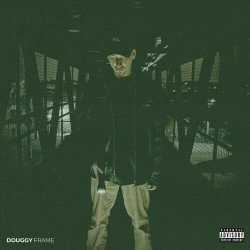 Douggy - Frame (Prod. Fxlicia)