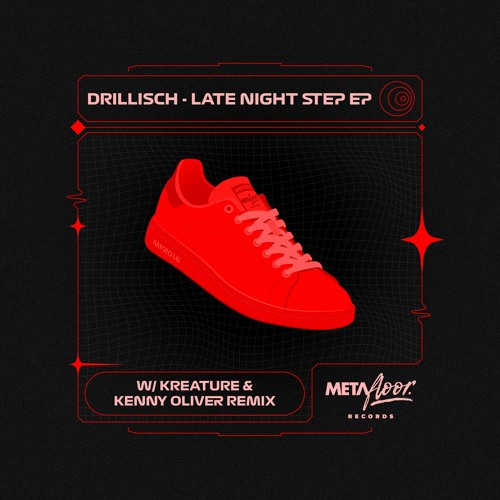 Drillisch - Late Night Step (Afterhour Heads Down Mix)