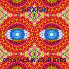 Crystals In Your Eyes
