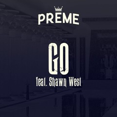 Go (featuring Shawn West)