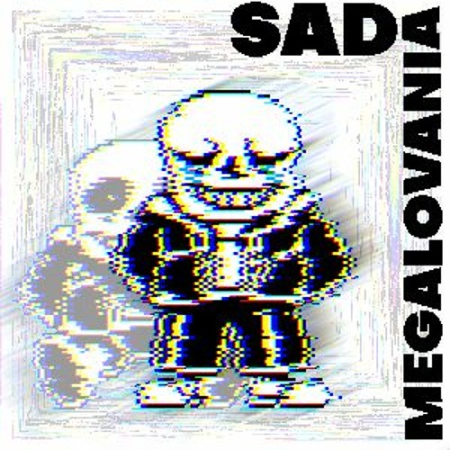 Stream (Slower) Sad Megalovania | A Megalovania Cover. by THiS is Our  Dreamed Reality | Listen online for free on SoundCloud