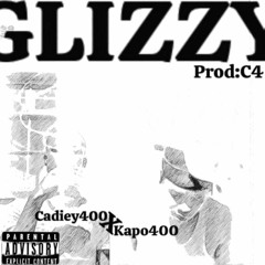 Glizzy //Cadiey400×Kapo400