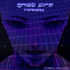 Gnist Fire (Relay) [Download + Stems]