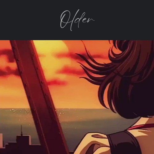 Older (Slowed)