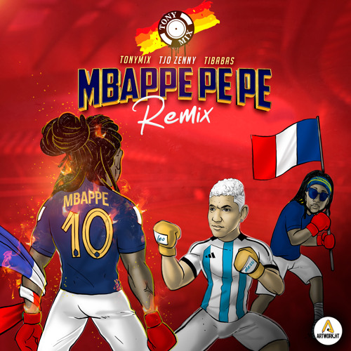 Mbappe Remix ( Tonymix Ft T Babas X Tjoe zenny )