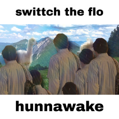 swittch the flo