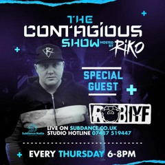The Contagious Show With DJ Riko + Special Guest Rob IYF (07/05/20)