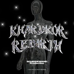 KhardKoR - Rebirth