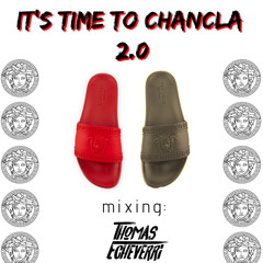 It’s Time To Chancla 2.0 - (Thomas Echeverri)