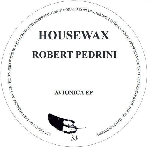 HOUSEWAX033 - Robert Pedrini - Avionica EP