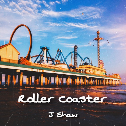 Stream Roller Coaster [prod. J Shaw] by J Shaw | Listen online for free ...