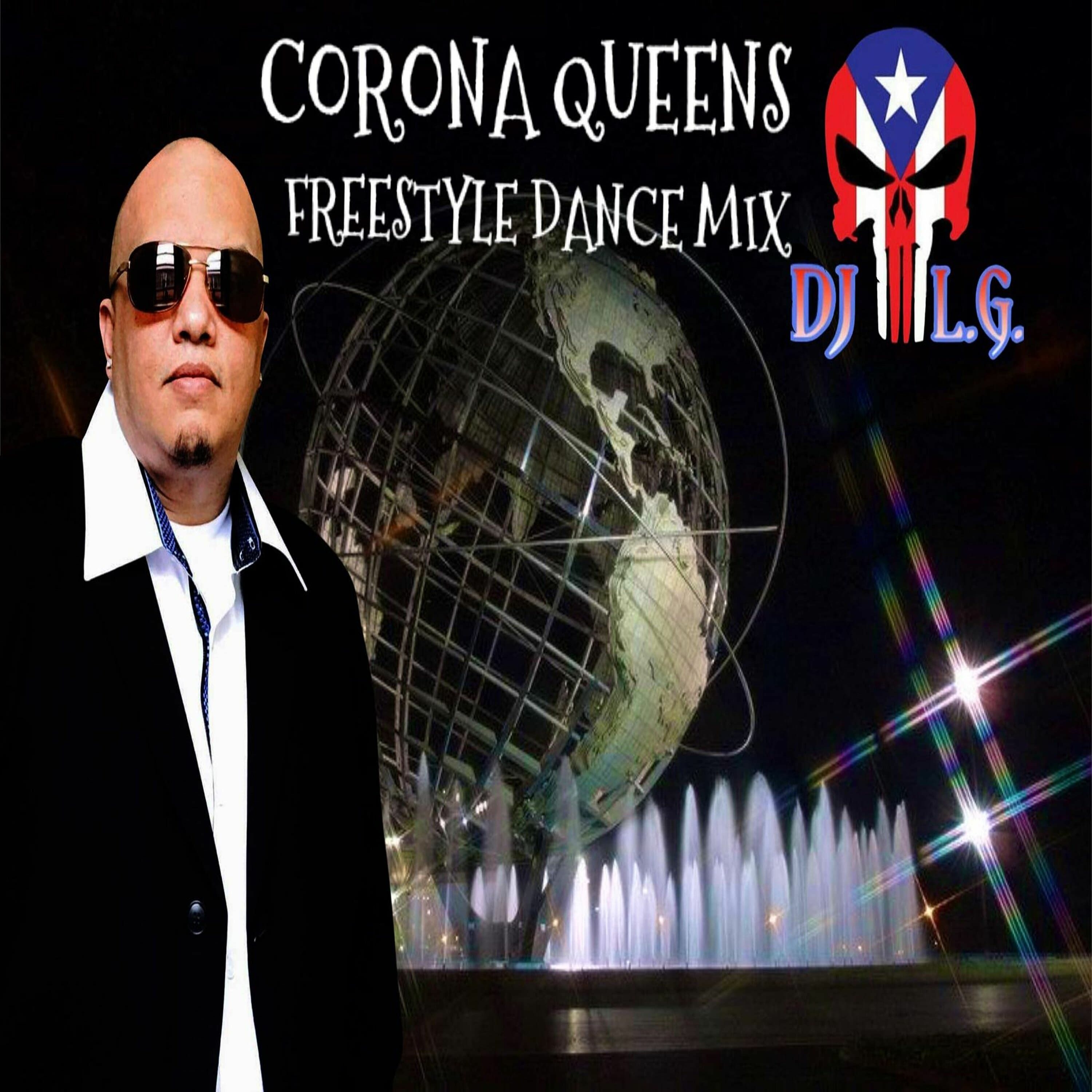DJ L.G CORONA QUEENS WHERE YOU AT FREESTYLE DANCE MIX VOL 1 THE REMIX episode artwork