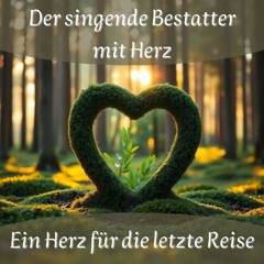 Ein Herz für die letzte Reise