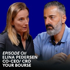 A Discussion with Elina Pedersen on Brokerage Success and Market Mechanics - Ep.011