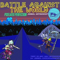Battle Against The World (Cover)