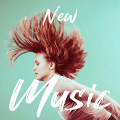 New Music ( Pop / Dance / House / Afro / Rap / Reggaeton / R&B / Lo-fi / Synthwave