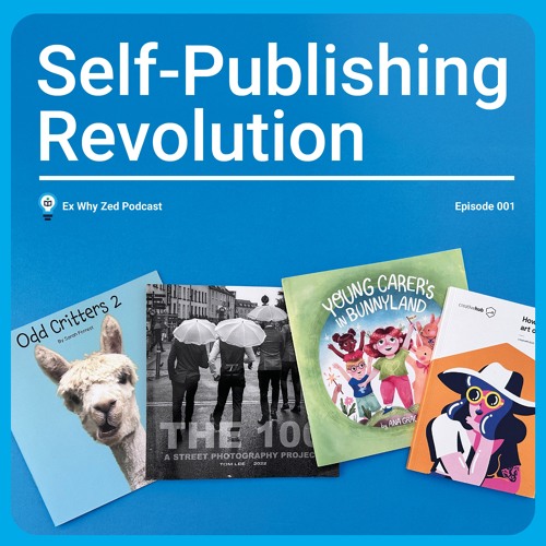 The Self-Publishing Revolution: Faster, Profitable and In Your Hands