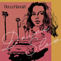 Drive Slow (feat. The FXP)