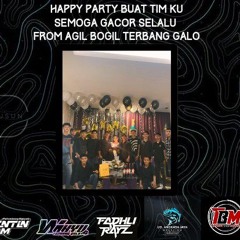 DJ WONG DUSUN REMIX l SPESIAL HAPPY PARTY BUAT TIM KU SEMOGA GACOR SELALU FROM AGIL BOGIL.mp3.mp3