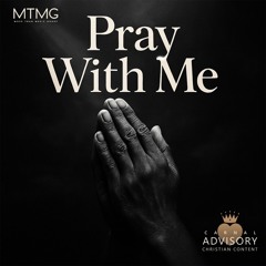 Pray With Me (Prod. olly!)