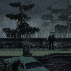 Silent Hill (Prod. Mumble)