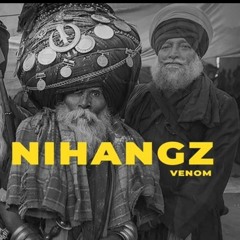 Nihangz - Venom x PB on the beat
