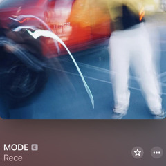 Rece - MODE