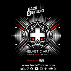 Back2Studio Podcast - Episode 45 special Helvetic Art Mixed by Ghostriderz (18.11.2024)