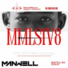 ManwellMixLive- Season 1 Vol.8 (Sweely, Barbara Tucker, 95 North, Jeremy Slyvester)