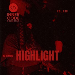 ARTIST HIGHLIGHT / GUESTMIX - KO TEKNIKO [ICC010]